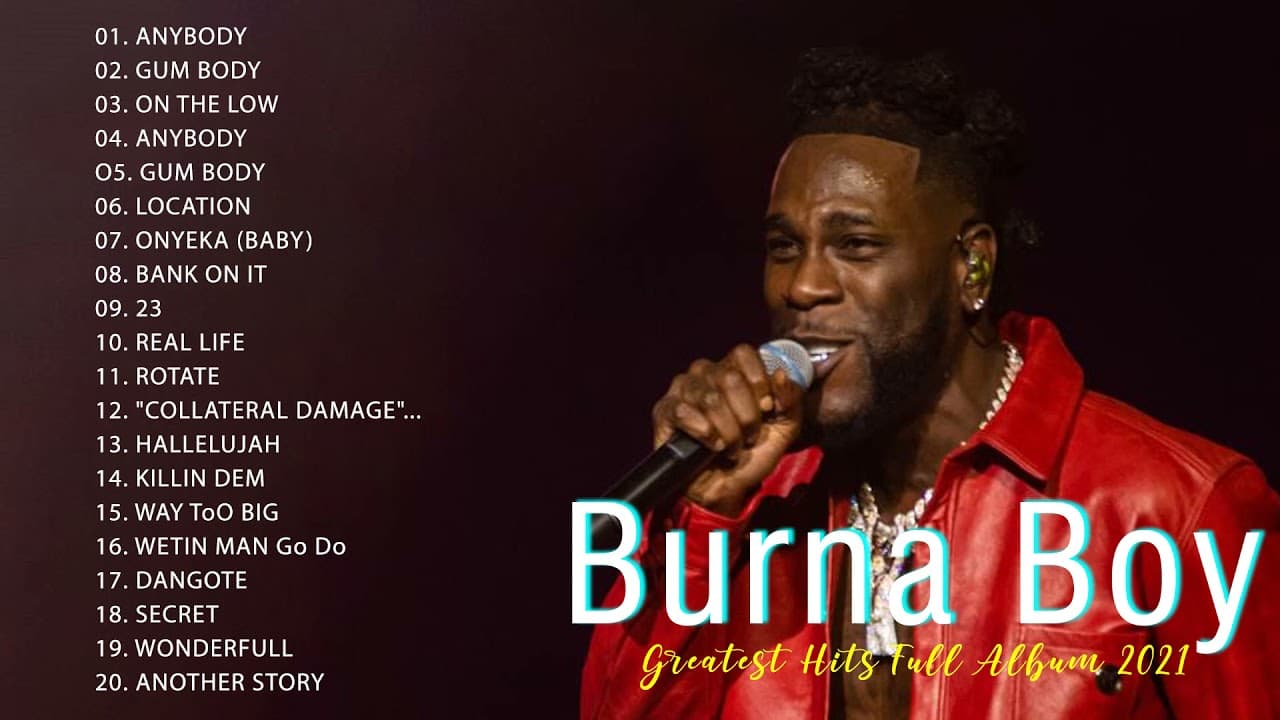 The Best Songs Burna boy Greatest Hits 2021 - Burna boy AFROBEAT MIX Best Songs 2021