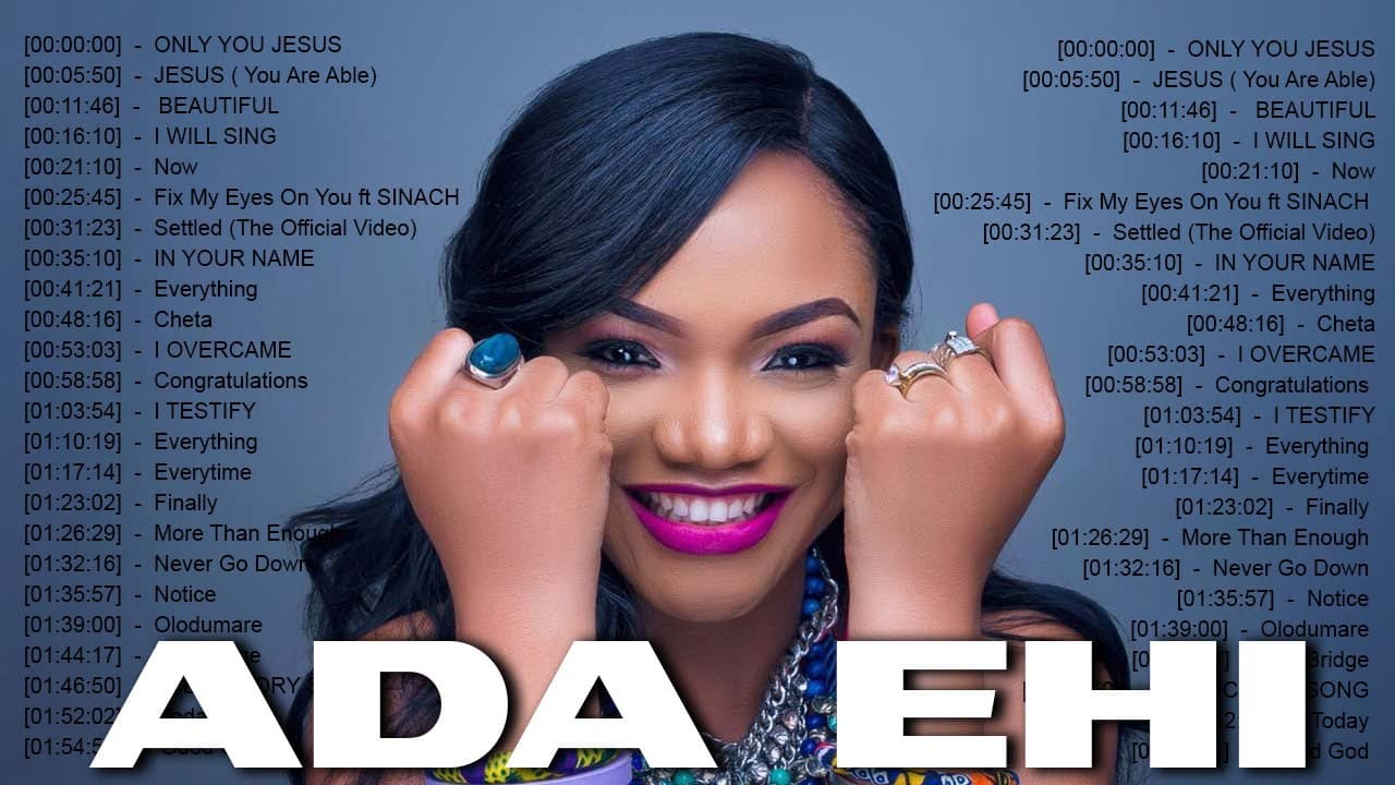 Best Songs Of Ada Ehi | New 2022 Best Playlist Of Ada Ehi