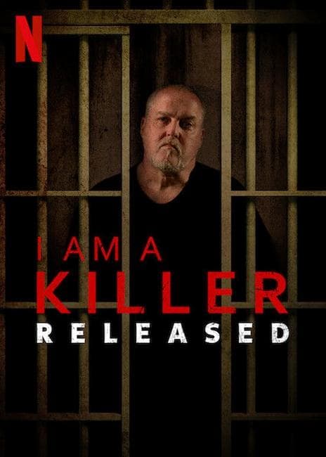 I Am a Killer: Released