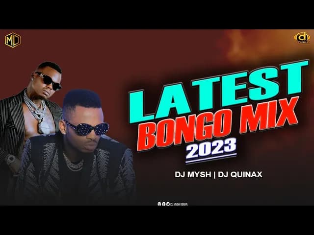 LATEST BONGO MIX 2023 | DIAMOND | JAY MELODY | ENJOY | RAYVANNY | ZUCHU | DJ MYSH x DJ QUINAX