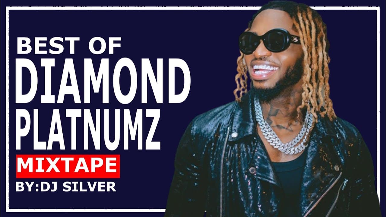 DJ SILVER - BEST OF DIAMOND PLATNUMZ MIXTAPE [Diamond Greatest Hits] BEST SONGS OF DIAMOND PLATNUMZ