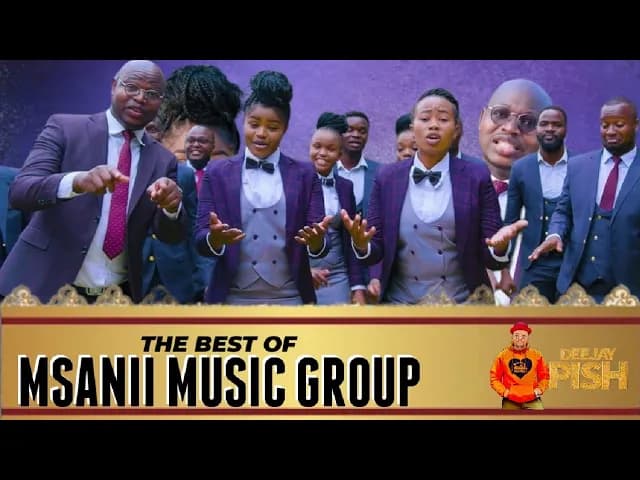 The Best of Msanii Music Group|Msanii Music group|Best SDA Mix| Deejay pish| PishTv|Djpish
