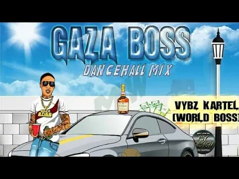 2021 GAZA BOSS DANCEHALL MIXTAPE BEST OF VYBZ KARTEL/ADDI  (WORLD BOSS) ULTIMATE HITS_DJ WANTED