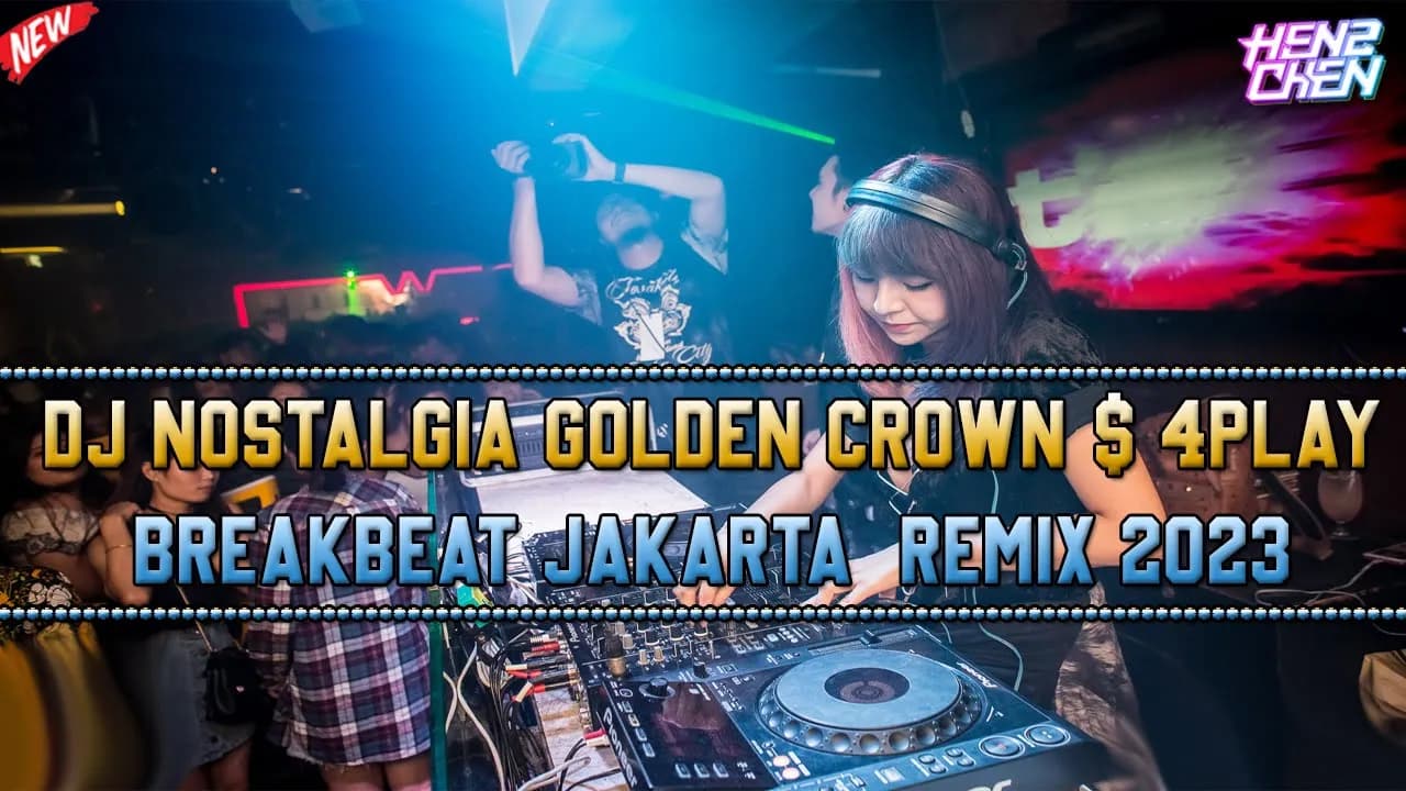 DJ BREAKBEAT GOLDEN CROWN & 4PLAY JAKARTA REMIX 2023
