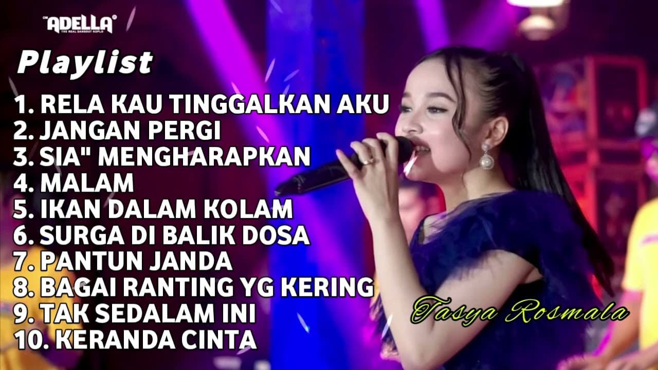 RELA KAU TINGGALKAN AKU -TASYA ROSMALA FULL ALBUM TERBARU 2023 OM ADELLA 2023