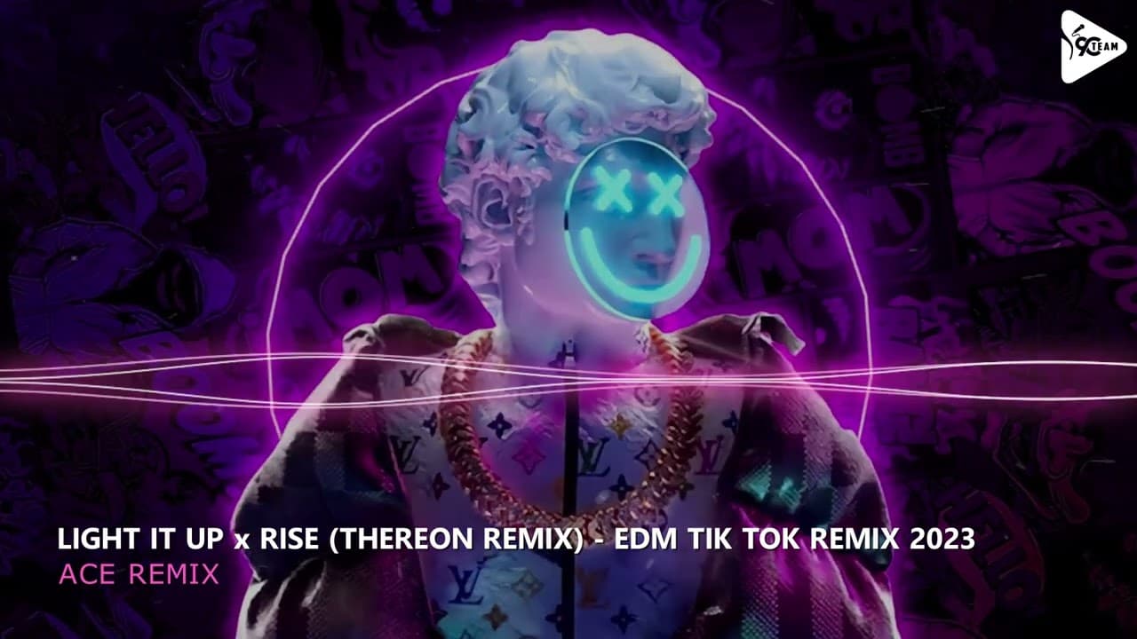 EDM TIK TOK REMIX 2023 - LIGHT IT UP x RISE (THEREON REMIX) - NHẠC EDM REMIX HOT TIK TOK 2023