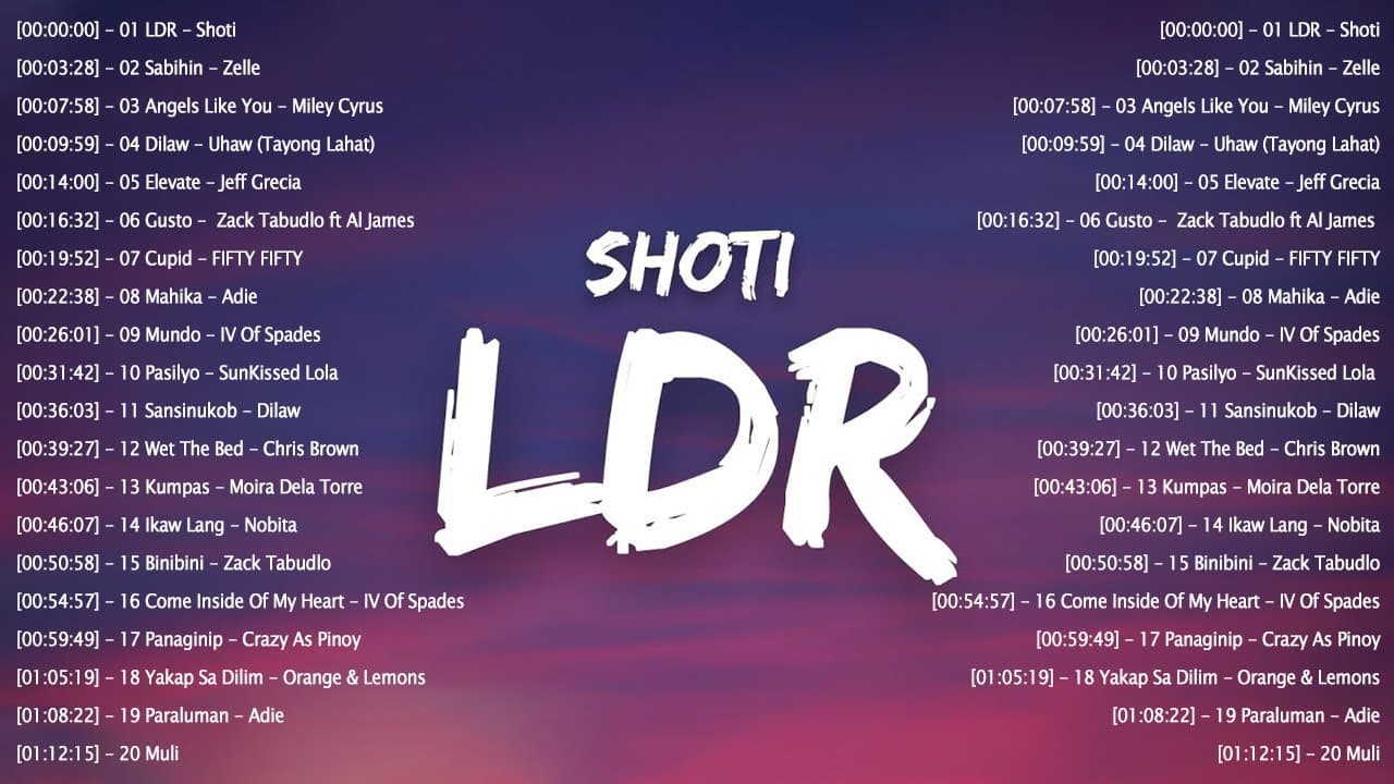 LDR - Shoti, Sabihin - Zelle  New Tagalog Songs 2023 Playlist  OPM Hits 2023