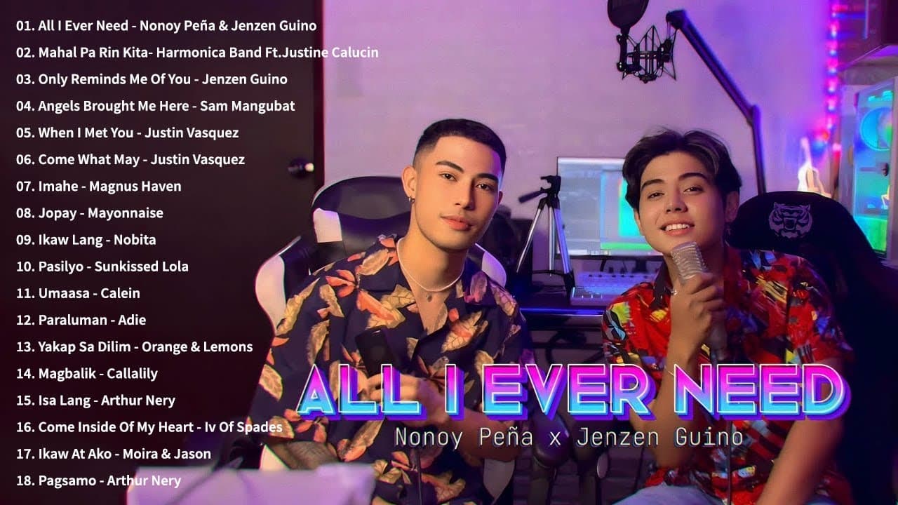 All I Ever Need x Mahal Pa Rin Kita | Justine Calucin, Nonoy Peña, Jenzen Guino - Playlist Trends