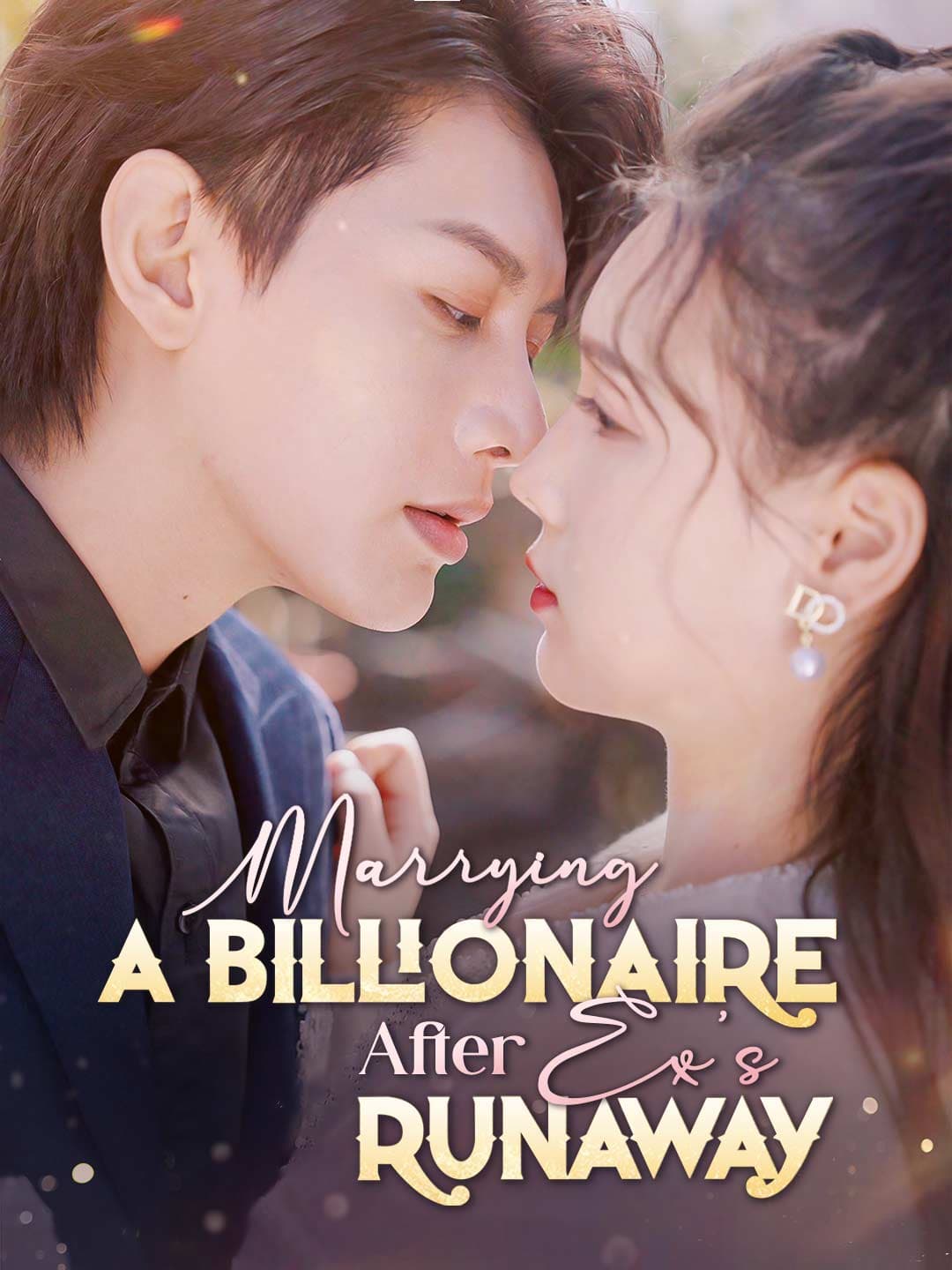 Marrying a Billionaire After Ex's Runaway