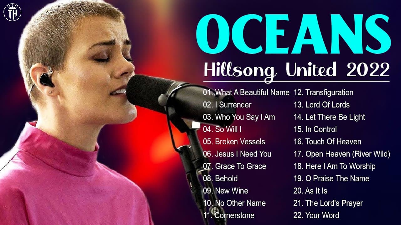 Hillsong Worship Best Praise Songs Collection 2023 - Gospel Christian Songs Of Hillsong Worship