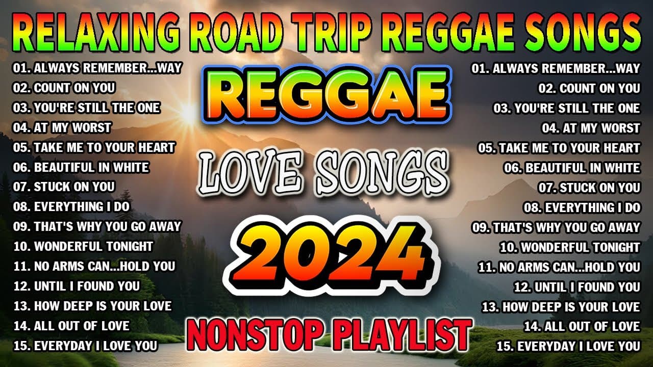 NEW BEST REGGAE MUSIC MIX 2024 💓 RELAXING REGGAE LOVE SONGS 2024
