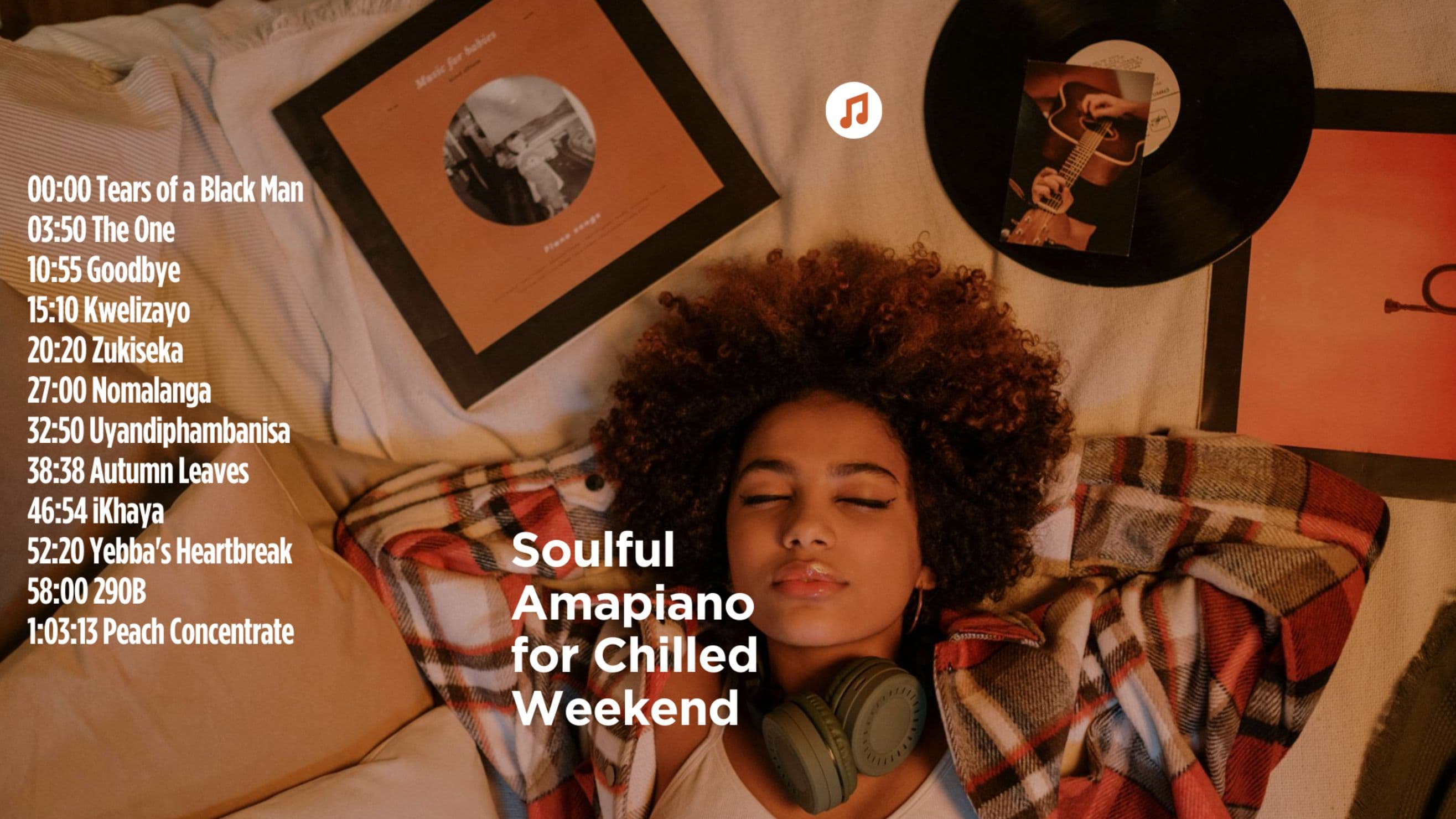 Soulful Amapiano for Chilled Weekend