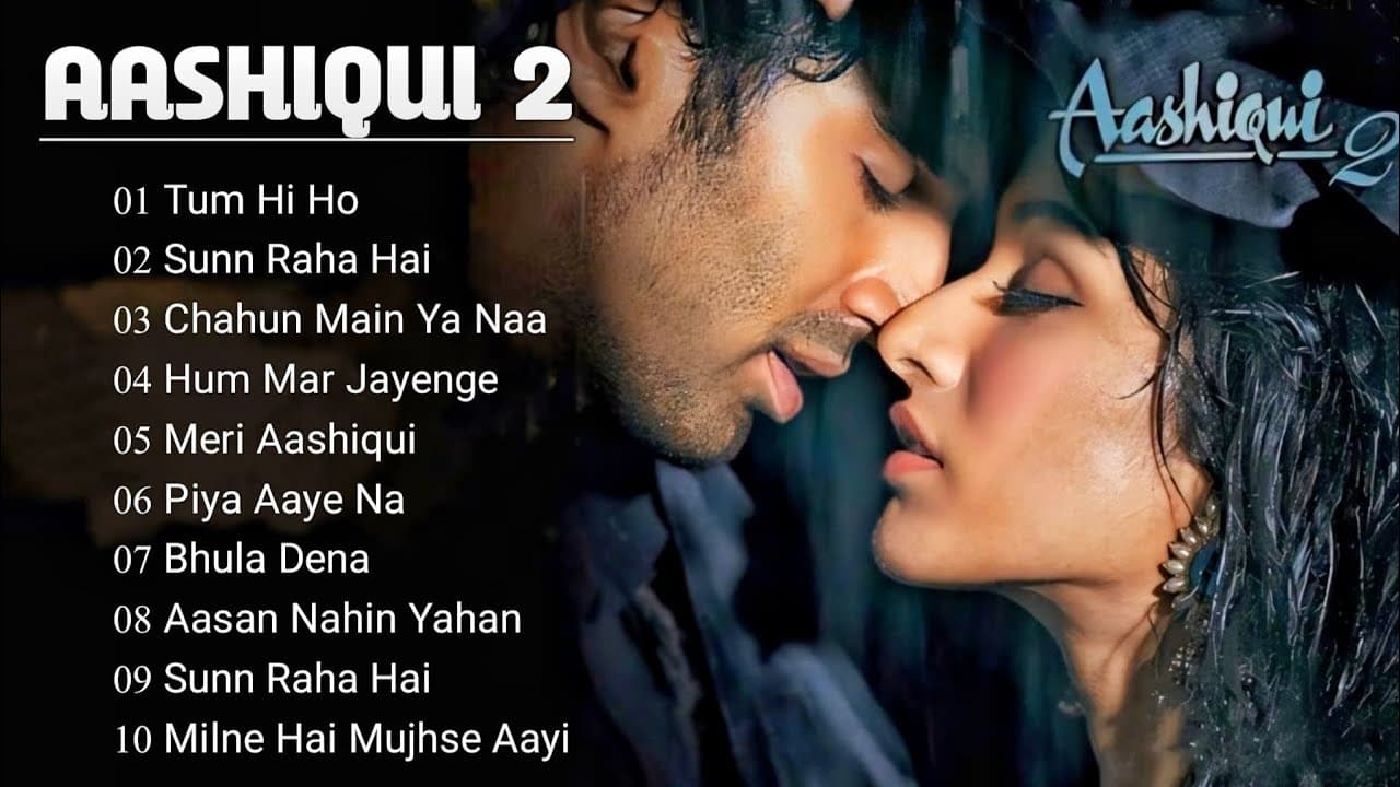 Aashiqui 2 | All Best Songs | Shraddha Kapoor & Aditya Roy Kapur | Romantic Love Songs #aashiqui2