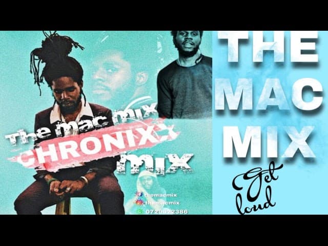 REGGAE MIX | BEST OF CHRONIXX | THE MACMIX