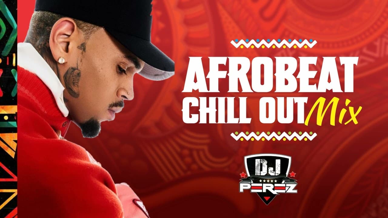 🔥BEST OF CHILL AFROBEAT MIX 2023 (2Hrs) | Sensational Mix, Chill Afrobeats Mix, Afro Soul, DJ Perez