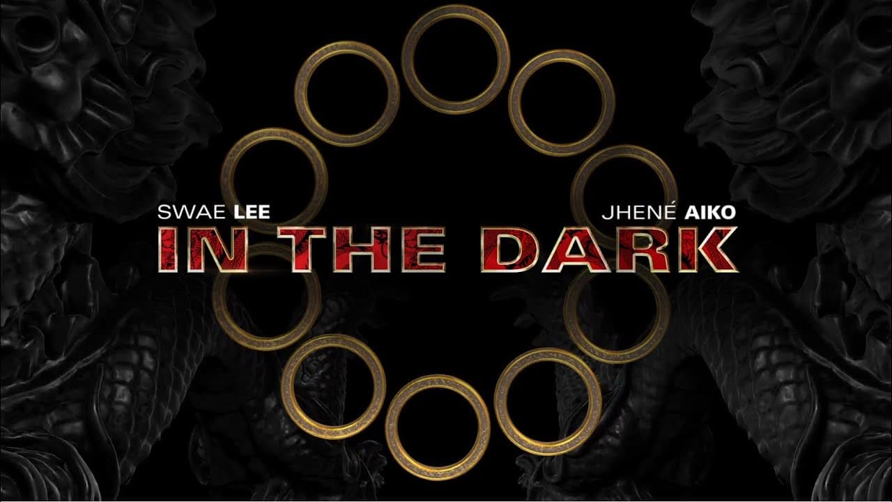 In The Dark - Swae Lee feat. Jhené Aiko | Marvel Studios' Shang-Chi and the Legend of the Ten Rings