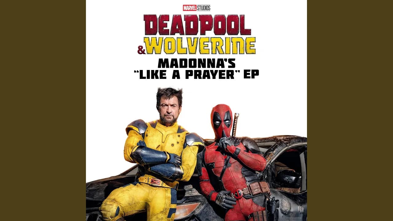 Like a Prayer (Battle Royale Mix from “Deadpool & Wolverine”)
