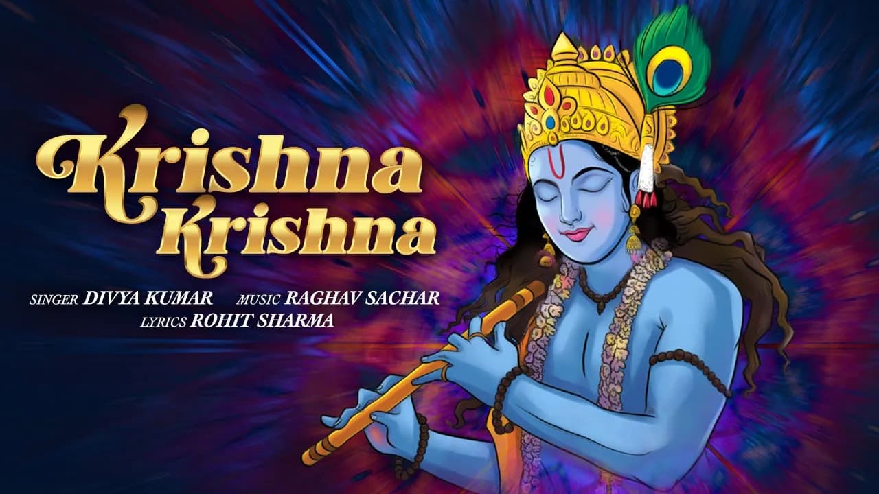 Krishna Krishna | Divya Kumar | Raghav Sachar | New Krishna Song | Bhakti Song | Krishna Bhajan 2023