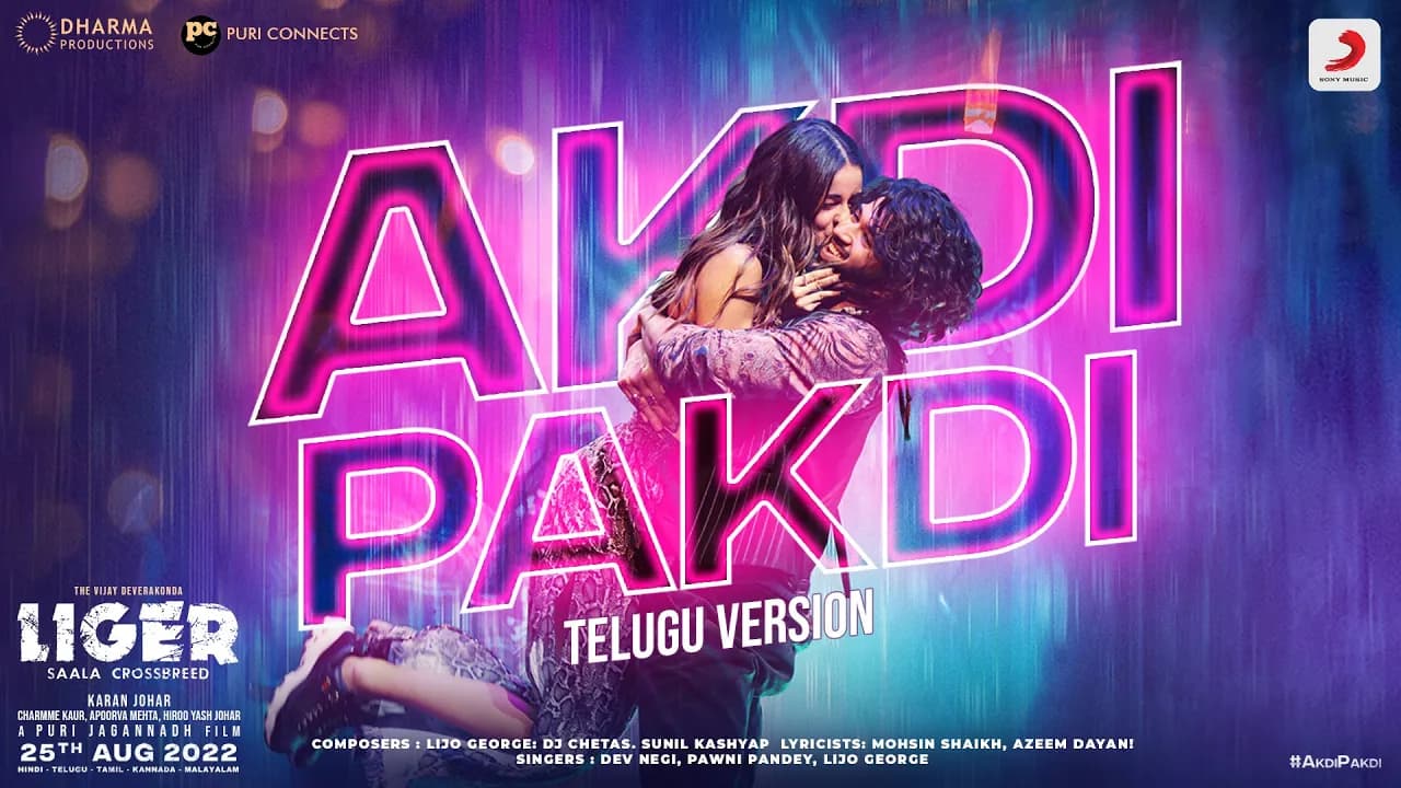 Akdi Pakdi | Liger (Telugu) | Official Music Video | Vijay Deverakonda, Ananya Panday