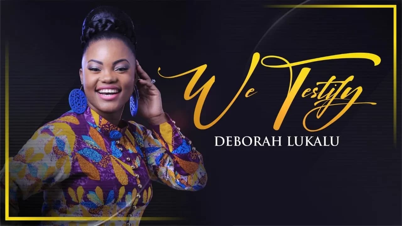 DEBORAH LUKALU - We Testify |Official Video|
