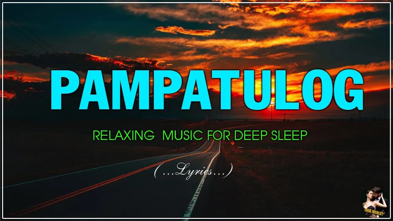 OPM ENGLISH LOVE SONGS - Relaxing Love Songs Of All Time Sleeping Music , Deep Sleep Music