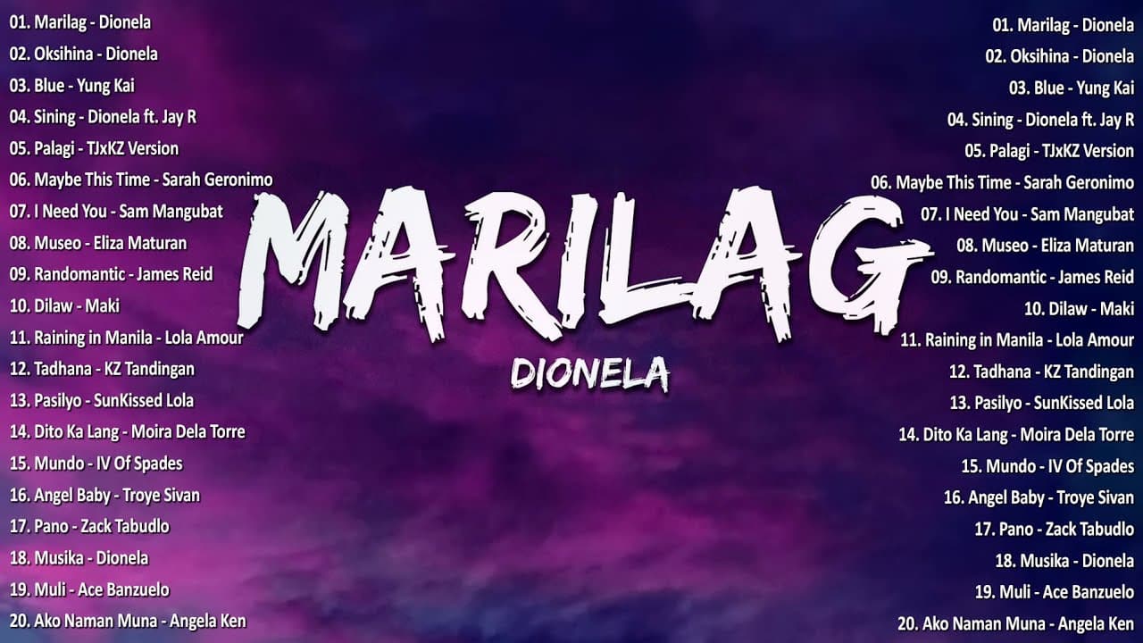 Marilag - Dionela💗Best OPM Tagalog Love Songs With Lyrics💗OPM Trending 2025 Playlist #vol1 #opmsongs