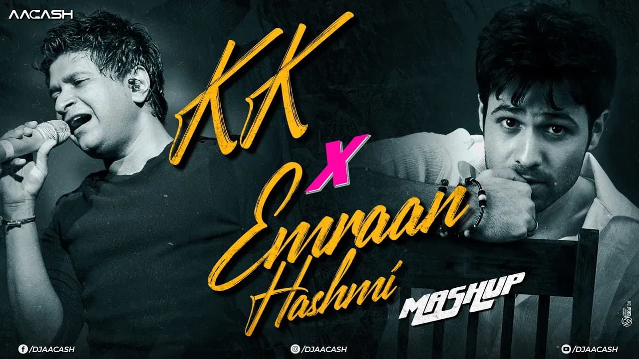 KK x Emraan Hashmi Mashup | Best of KK | KK Jukebox DJ Aacash | Best of Emraan Hashmi Songs
