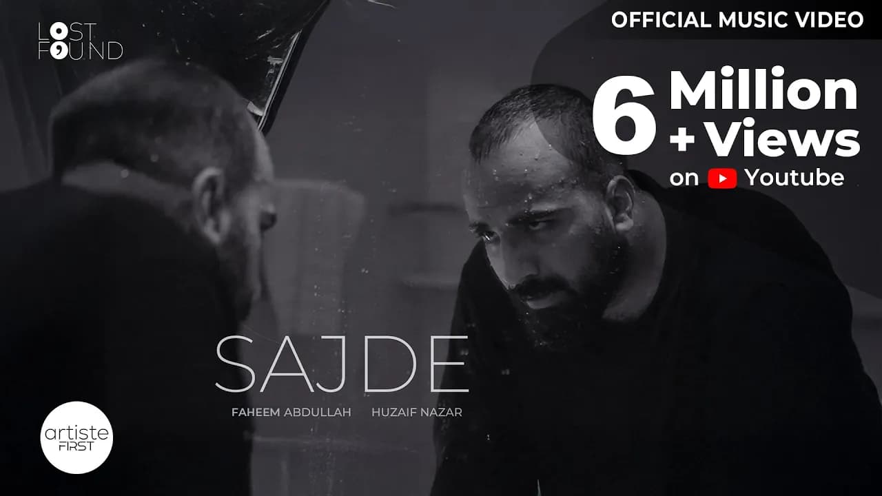 Sajde Official Music video I Faheem Abdullah I Huzaif Nazar I Lost; Found Album I Artiste First