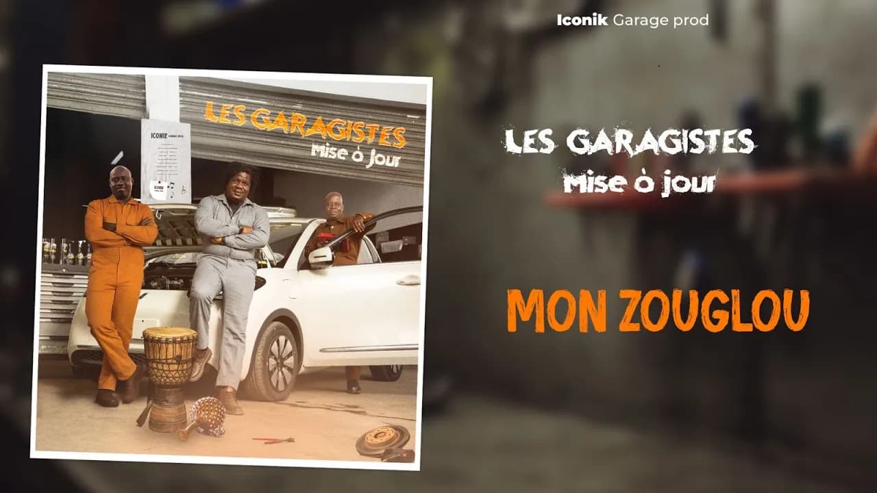 Les Garagistes - Mon Zouglou (Audio Officiel)