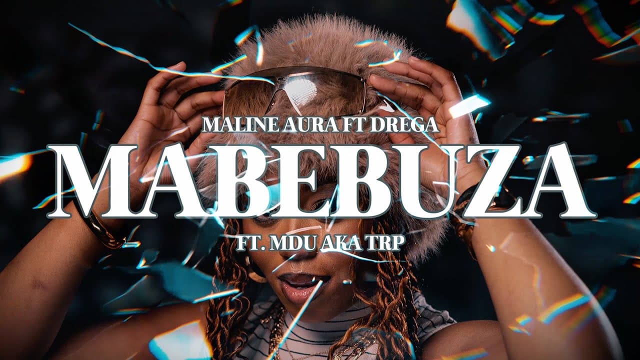 Maline Aura, Drega, Mdu aka TRP - Mabebuza (Mdu aka TRP Remix) (Lyric Video)