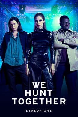 We Hunt Together S1
