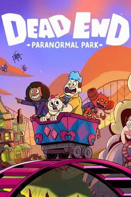 Dead End: Paranormal Park S1