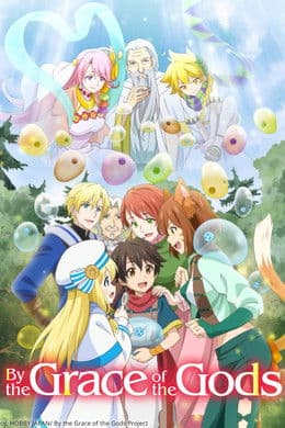 By the Grace of the Gods S1