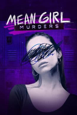 Mean Girl Murders S1