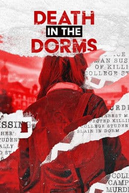 Death in the Dorms S1