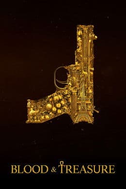 Blood & Treasure S1
