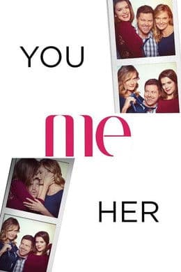 You Me Her S1