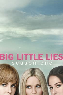Big Little Lies S1