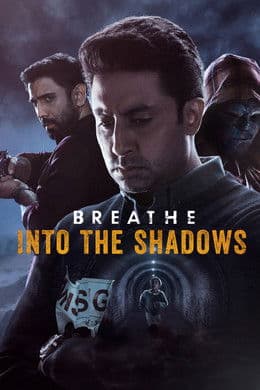 Breathe: Into the Shadows S1