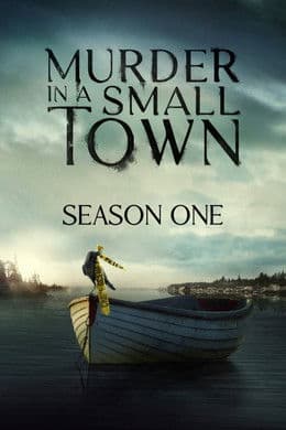 Murder in a Small Town S1