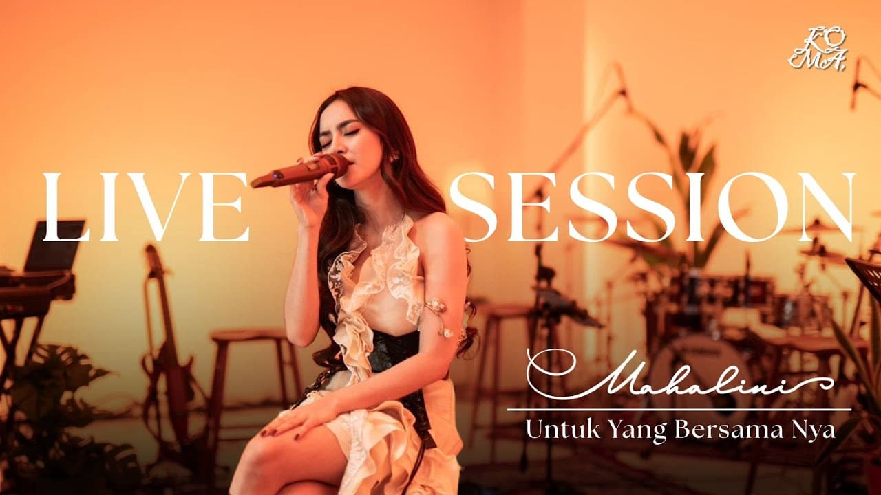 Mahalini - Untuk Yang Bersama Nya (Live Session)