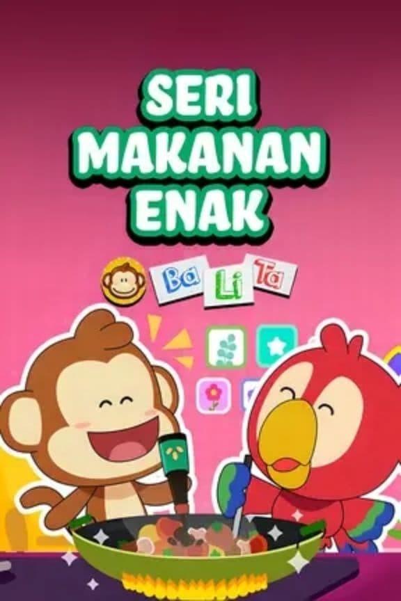 Balita Official - Seri Makanan Enak