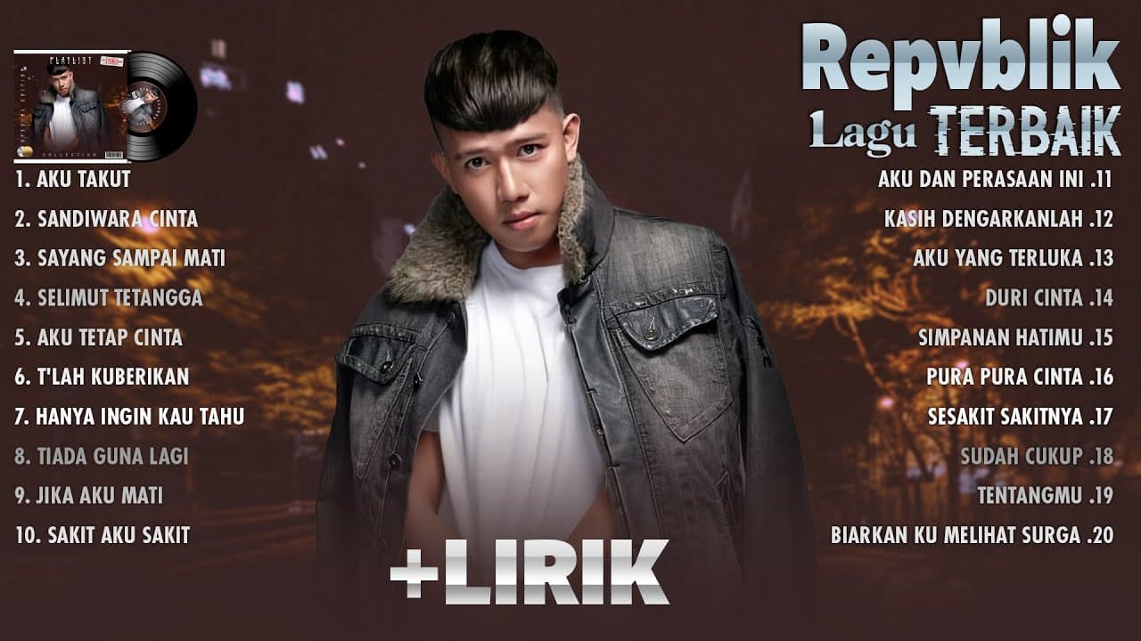 Repvblik (Full Album) + Lirik ~ Koleksi Lagu Terbaik Repvblik Band ~ Lagu Terpopuler Sepanjang Masa