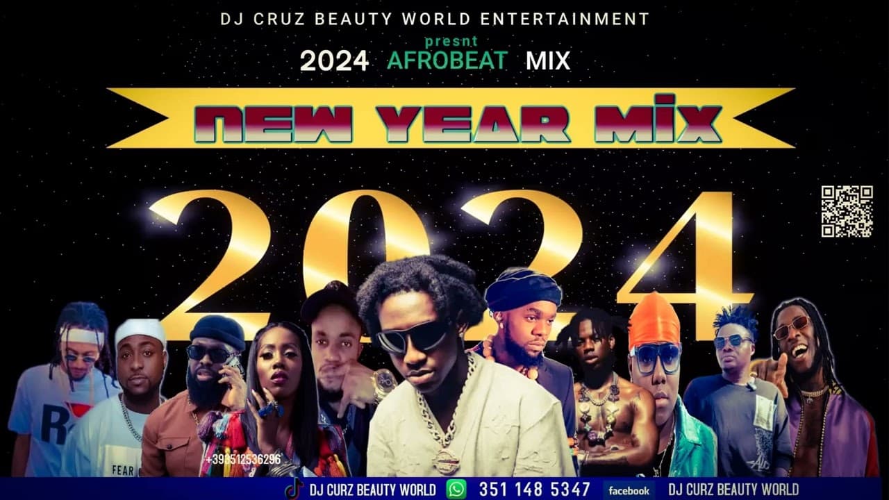 NEW YEAR MIX LATEST NIGERIA AFROBEAT 2024 FT BURNA BOY REMA SALLIPOPI DJ CRUZ, DAVIDO , KIZZ DAN