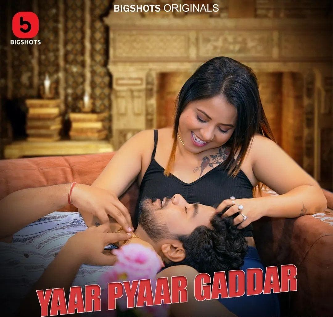 Yaar Pyaar Gaddar S01E07_360P