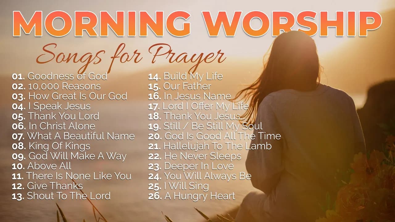 Morning Worship Playlist 2023 ๐ Songs for Prayer โ๏ธ Christian/Gospel