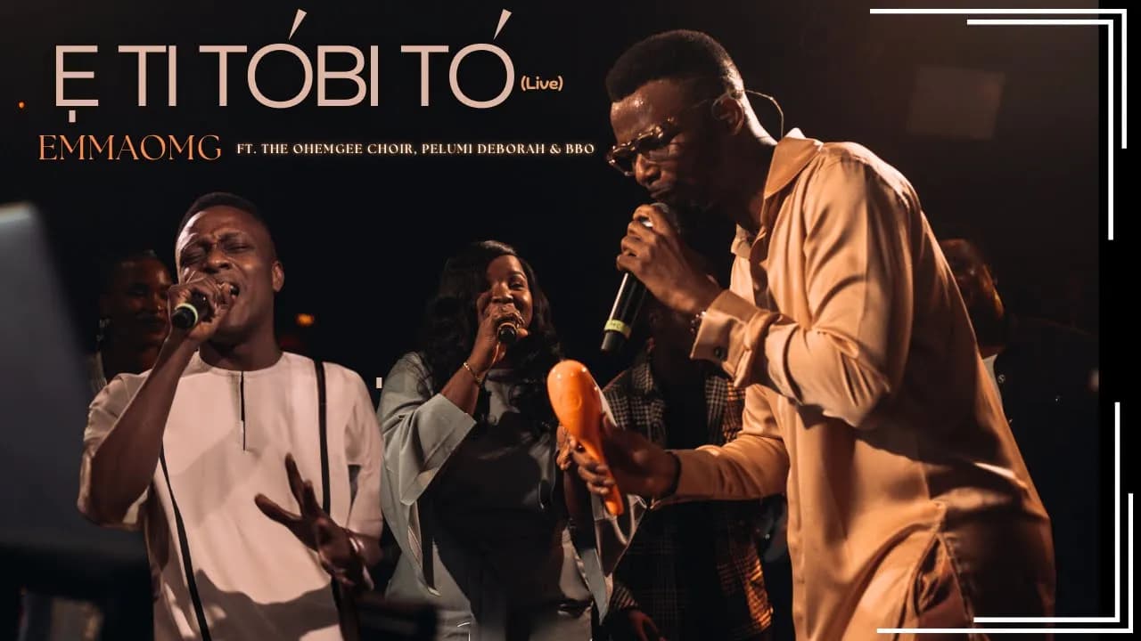 E ti tobi to (Live)| EmmaOMG ft The OhEmGee Choir, @pelumi.deborah and @Officialbbo