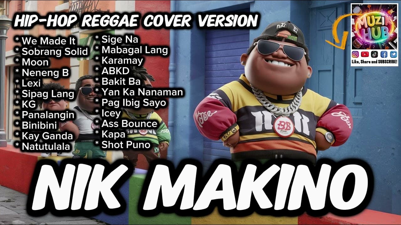 NIK MAKINO Playlist | Hip-hop Reggae Cover Version | Top Favorite | MuzikHUB | @nikmakino