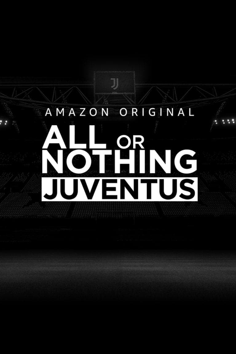 All or Nothing: Juventus-S1E1