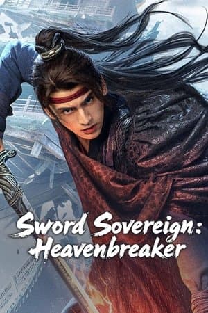 Sword Sovereign: Heavenbreaker_480P